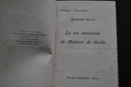 Rosemonde GERARD La Vie Amoureuse De Madame De Genlis Flammarion 1926 Collection "Leurs Amours" - Geschiedenis