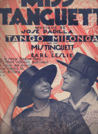 Gande Partition  MISS TANGUETT     Créée Par Mistinguett   1924  (CAT7174) - Otros & Sin Clasificación