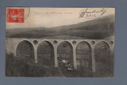 CPA - 42 - Juré - Le Viaduc - Circulée En 1912 - Sonstige & Ohne Zuordnung