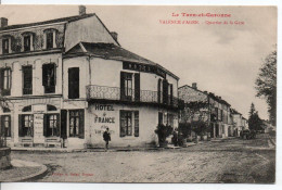 Carte Postale Ancienne Valence D'Agen - Quartier De La Gare - Hôtel De France - Valence