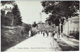 CPA Carte Postale / 69 Rhône, Tarare / B. F. (Berthaud Frères) - 106 / Route De Saint-Clément. - Tarare