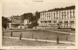 CPA -  BAGNOLES DE L'ORNE - TESSE-LA-MADELEINE - HOTEL DU PARC - Bagnoles De L'Orne