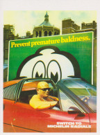 MICHELIN PREVENIR LA CALVITIE PASSER AUX RADIAUX - Carte Postale 10 X 15 Cm - CPM - Other & Unclassified