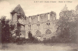 CPA - SAINT JEAN D'AULPHE - RUINES DE L'ABBAYE (TRES RARE - IMPECCABLE) - Saint-Jean-d'Aulps