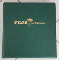 Album Pré-imprimé Pour Timbres Champignons - Pilze Auf Briefmarken - Pilze