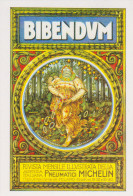 MICHELIN BIBENDUM PRIMAVERA - Carte Postale 10 X 15 Cm - CPM - Sonstige & Ohne Zuordnung