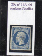 Paris - N° 14A Obl Roulette D'étoiles (voir Le Point De Repère Caractèristique De Cette Obl° Entre C Et P De Postes) - 1853-1860 Napoléon III.