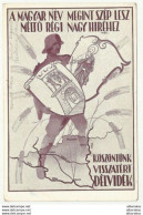 Hungary - WWII Propaganda - Nazy Militaria Delvidek , Poster Old Postcard - Hungría