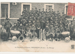 25 // BESANCON  60 Eme Régiment D'infanterie - La Musique - Militaria - Besancon