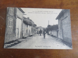 1190 LA GRANDE GUERRE 1914-16 :  BUSSY Le CHATEAU (Marne) - Route De La Cheffe - Sonstige & Ohne Zuordnung