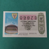 DÉCIMO DE LOTERÍA 1982 SAN MAMES BILBAO LOTERIE 1982 SAN MAMES BILBAO Spain World Cup Lottery 1982 - Altri & Non Classificati
