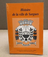 Histoire De La Ville De Sorgues - Zonder Classificatie