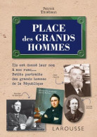 Place Des Grands Hommes - Geografía