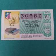 DÉCIMO DE LOTERÍA 1982 VICENTE CALDERON ATLETICO DE MADRID LOTERIE 1982  Spain World Cup Lottery 1982 - Autres & Non Classés