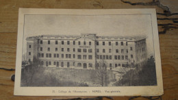 Collège De L'Assomption, NIMES, Vue Générale  ........... 240501 .......... 65 - Nîmes