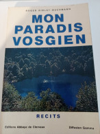 MON PARADIS VOSGIEN - Aardrijkskunde