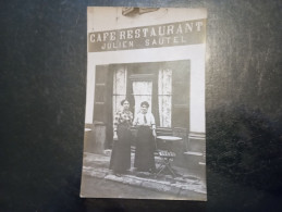 B1/187- CARTE PHOTO Devanture Du Café Restaurant SAUTEL - Photos