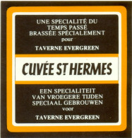 Oud Etiket Bier Cuvée St. Hermes Gebrouwd Voor Taverne Evergreen - Brouwerij / Brasserie Van Der Linden Te Halle - Birra