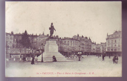 26 - VALENCE - PLACE ET STATUE DE CHAMPIONNAT - ANIMÉE -  - Valence