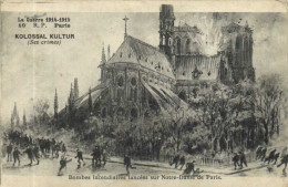 La Guerre 1914 1915 KOLOSSAL KULTUR Bombes Incensiaires Lancéeq Sur Notre Dame De Paris RV - Notre-Dame De Paris