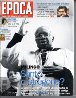 °°° RIVISTA EPOCA N° 2375 DEL 14 APRILE 1996 °°° - Autres & Non Classés