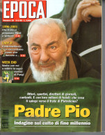 °°° RIVISTA EPOCA N° 2378 DEL 5 MAGGIO 1996 °°° - Autres & Non Classés