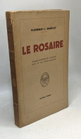 Le Rosaire - Altri & Non Classificati