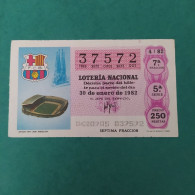 DÉCIMO DE LOTERÍA 1982 ESTADIO NOU CAMP FC BARCELONA LOTERIE 1982  Spain World Cup Lottery 1982 - Andere & Zonder Classificatie