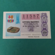 DÉCIMO DE LOTERÍA 1982 ESTADIO NOU CAMP FC BARCELONA LOTERIE 1982  Spain World Cup Lottery 1982 - Other & Unclassified