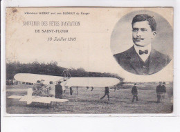 SAINT-FLOUR: Souvenir Des Fêtes D'aviation, 10 Juillet 1910 - état Partiellement Décollée - Saint Flour