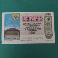 DÉCIMO DE LOTERÍA 1982 ESTADIO SAN MAMES BILBAO LOTERIE 1982  Spain World Cup Lottery 1982 - Autres & Non Classés
