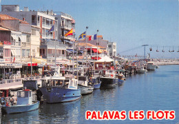 34-PALAVAS LES FLOTS-N°C4077-B/0055 - Palavas Les Flots