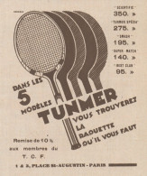 Raquette TUNMER - Pubblicità D'epoca - 1930 Old Advertising - Pubblicitari