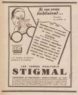 Les Verres Ponctuels STIGMAL - Pubblicità D'epoca - 1930 Old Advertising - Advertising