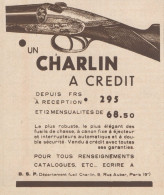 Fusils De Chasse CHARLIN - Pubblicità D'epoca - 1930 Old Advertising - Advertising