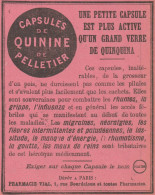 Capsules De QUININE De Pelletier - Pubblicità D'epoca - 1908 Old Advert - Pubblicitari