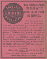 Capsules De Quinine De Pelletier -  Pubblicità D'epoca - 1910 Old Advert - Werbung