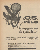 O.S. Velo Le Compagnon De Route Du Cycliste - Pubblicità D'epoca - 1925 Ad - Pubblicitari