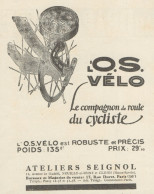 O.S. Velo Le Compagnon De Route Du Cycliste - Pubblicità D'epoca - 1925 Ad - Pubblicitari