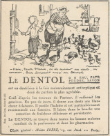 Dentifrice DENTOL - Vignetta - Pubblicità D'epoca - 1925 Old Advertising - Advertising