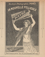 PATHE' La Nouvelle Pellicule - Pubblicità D'epoca - 1925 Old Advertising - Pubblicitari