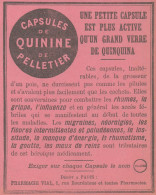 Capsules De QUININE De PELLETTIER - Pubblicità D'epoca - 1907 Old Advert - Advertising