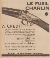 Fusil CHARLIN - Pubblicità D'epoca - 1931 Old Advertising - Publicités