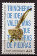 Cuba 2016 / Trincheras De Ideas Valen Más Que Trincheras De Piedras MNH  / Hg26  38-44 - Ungebraucht