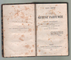 Paul Arène. La Gueuse Parfumée. 1876 - Ohne Zuordnung