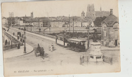 Orleans 45 Carte Non Circulée _Vue Generale Bien Animée Tramway Et Attelage Chariot Et La Statue - Orleans