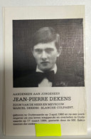 Devotie DP - Overlijden Jean-Pierre Dekens - Colpaert - Oudenaarde 1960 - 1984  - Man Met Strik - Obituary Notices