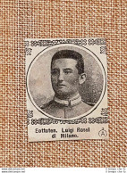 Decorato Al Valore Nel 1917 Luigi Rossi Di Milano Medaglia D'argento WW1 - Other & Unclassified