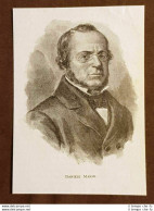 Daniele Manin Venezia, 13 Maggio 1804  Parigi, 22 Settembre 1857 Patriota - Otros & Sin Clasificación