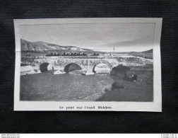 Il Ponte Sul Wadi Mekkez Stampa Del 1905 - Altri & Non Classificati